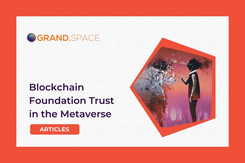 In the Metaverse, Blockchain Will be the Foundation of Trust