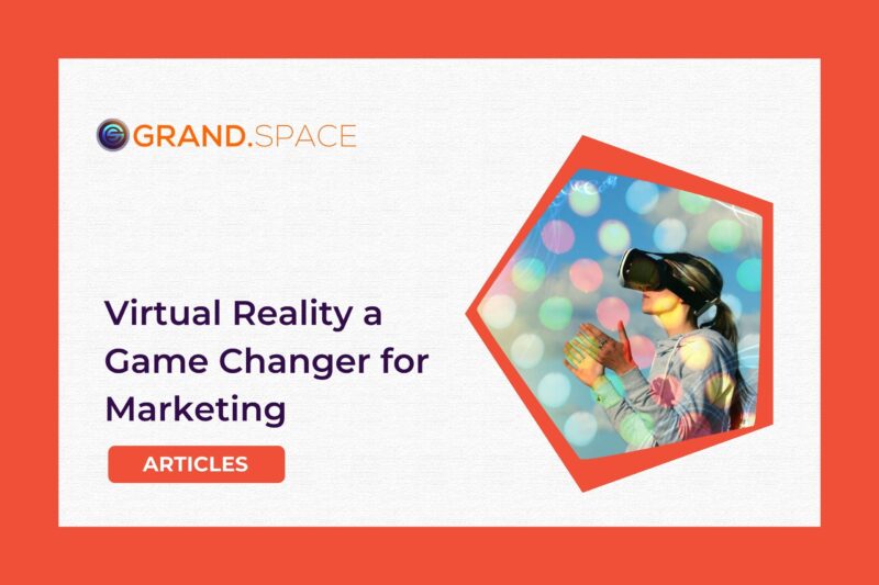 Is Virtual Reality a Game Changer for Marketing?